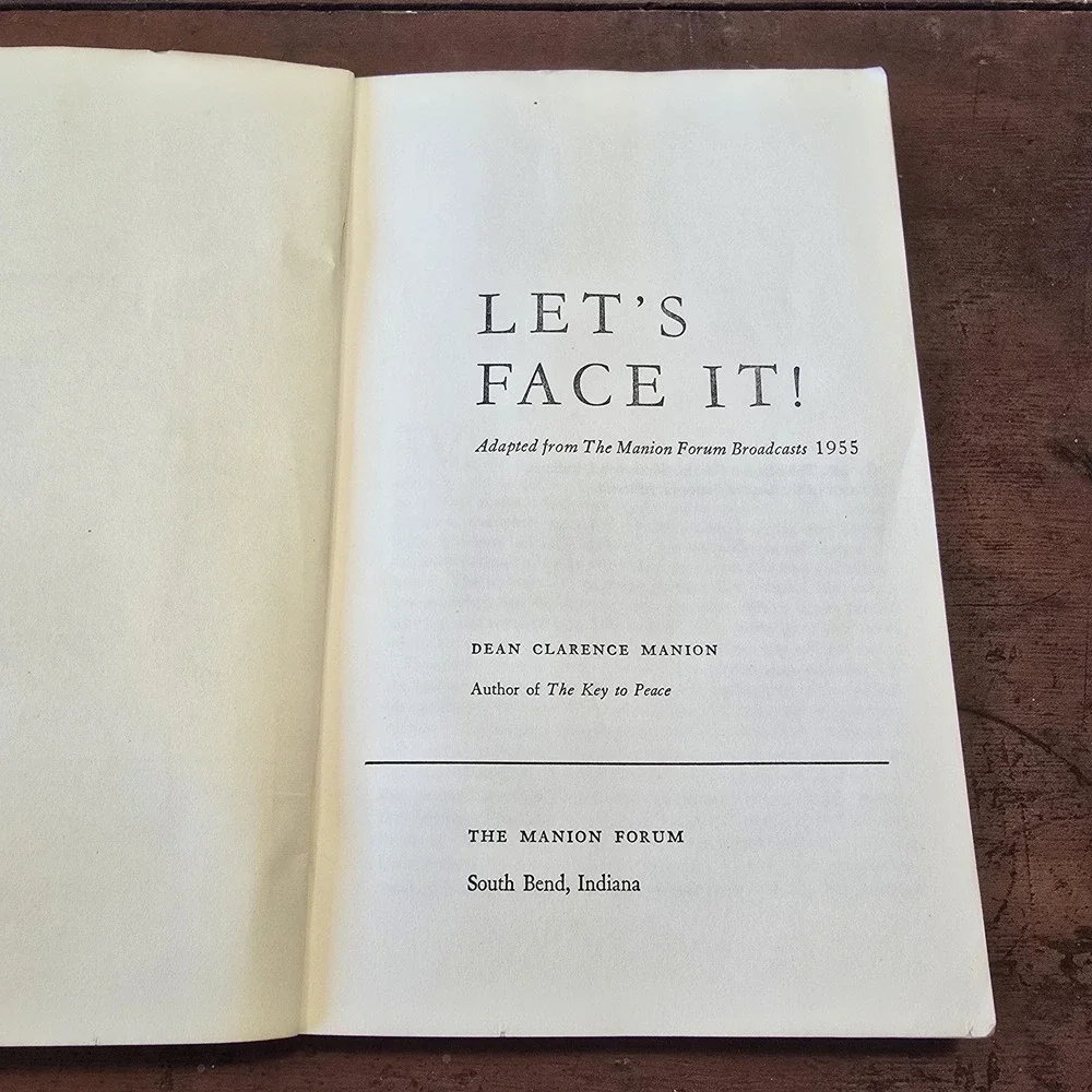 Let's Face It! Dean Clarence Manion 1956 Manion‎ Forum Cold War Politics Booklet